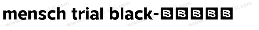mensch trial black字体转换